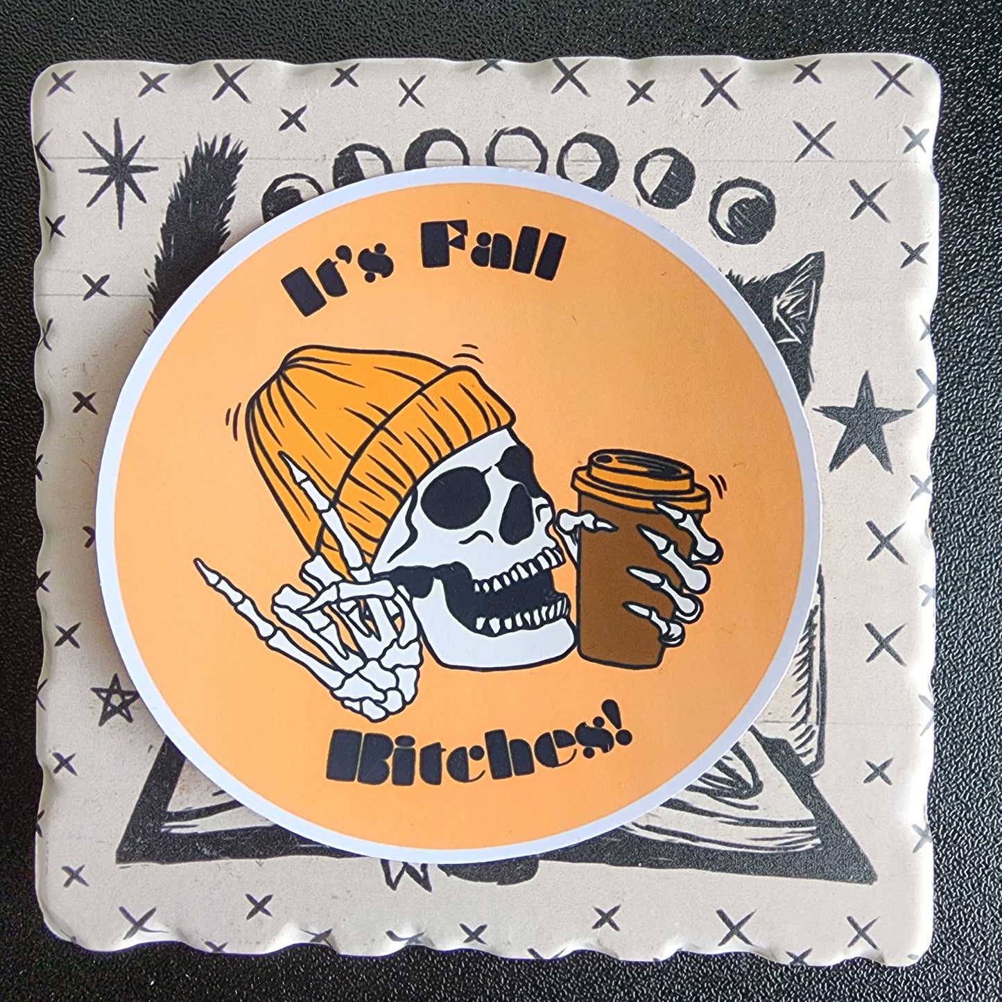 Sticker: Fall B*tches